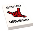 Goooo Webheads! Sign (2x3 tile)
