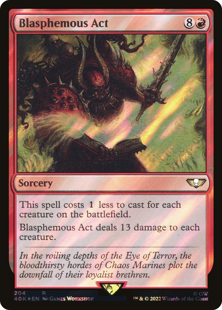 Blasphemous Act (40K-204★) - Warhammer 40,000 Commander Foil