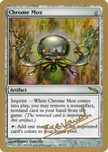 Chrome Mox (WCD-) - World Championship Decks 2004