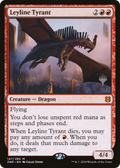 Leyline Tyrant (PPZNR-147P) - Zendikar Rising Promos