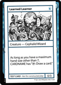 Learned Learner (CMB1-025) - Mystery Booster Playtest Cards 2021