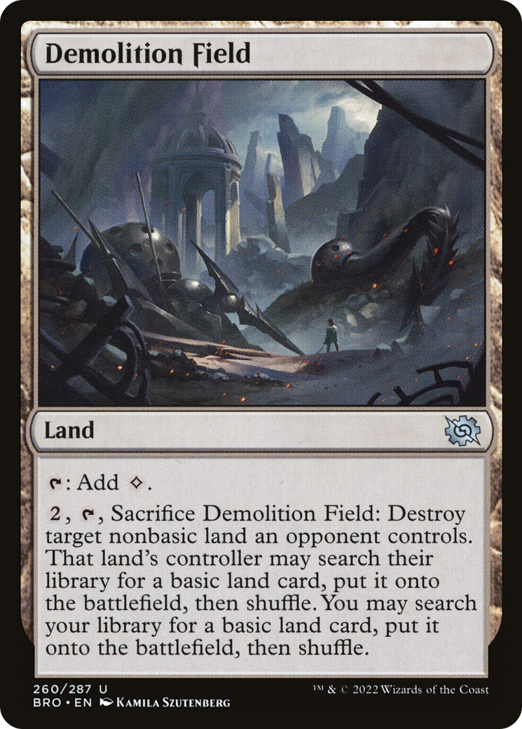 Demolition Field (BRO-260) - The Brothers' War
