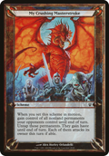 My Crushing Masterstroke (OVER-27★) - Archenemy Schemes