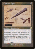 Quietus Spike (BRR-109) - The Brothers' War Retro Artifacts Foil