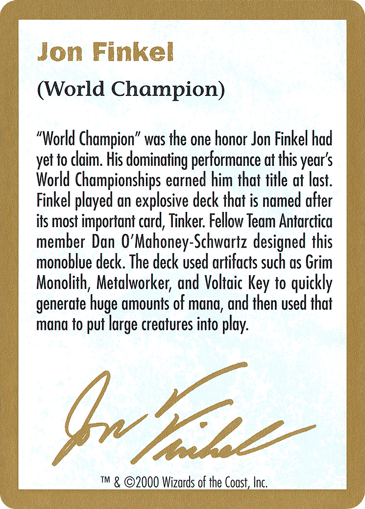 Jon Finkel Bio (WCD-) - World Championship Decks 2000
