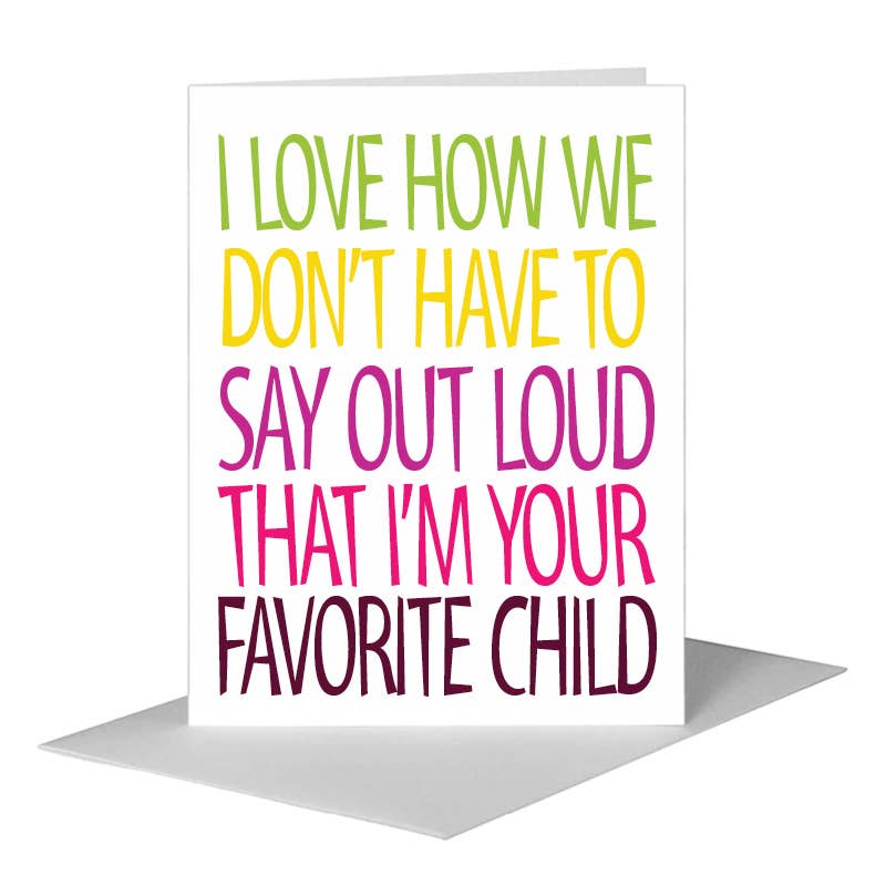 Favorite Child, Greeting Card (#8490A)