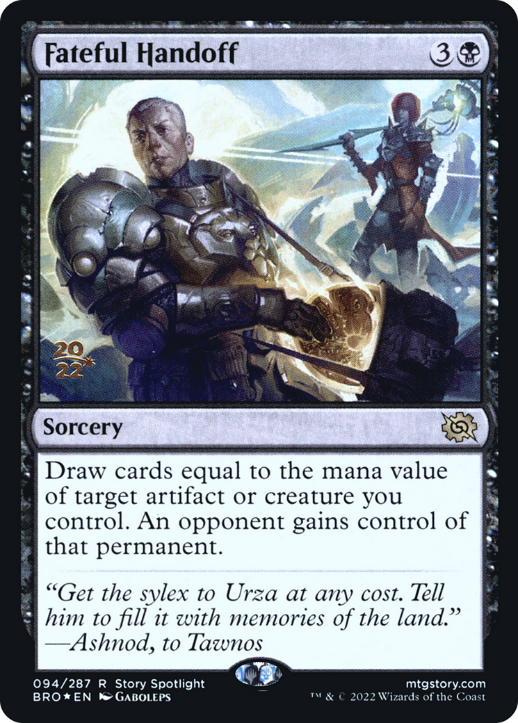 Fateful Handoff (PRE-94S) - The Brothers' War Promos Foil
