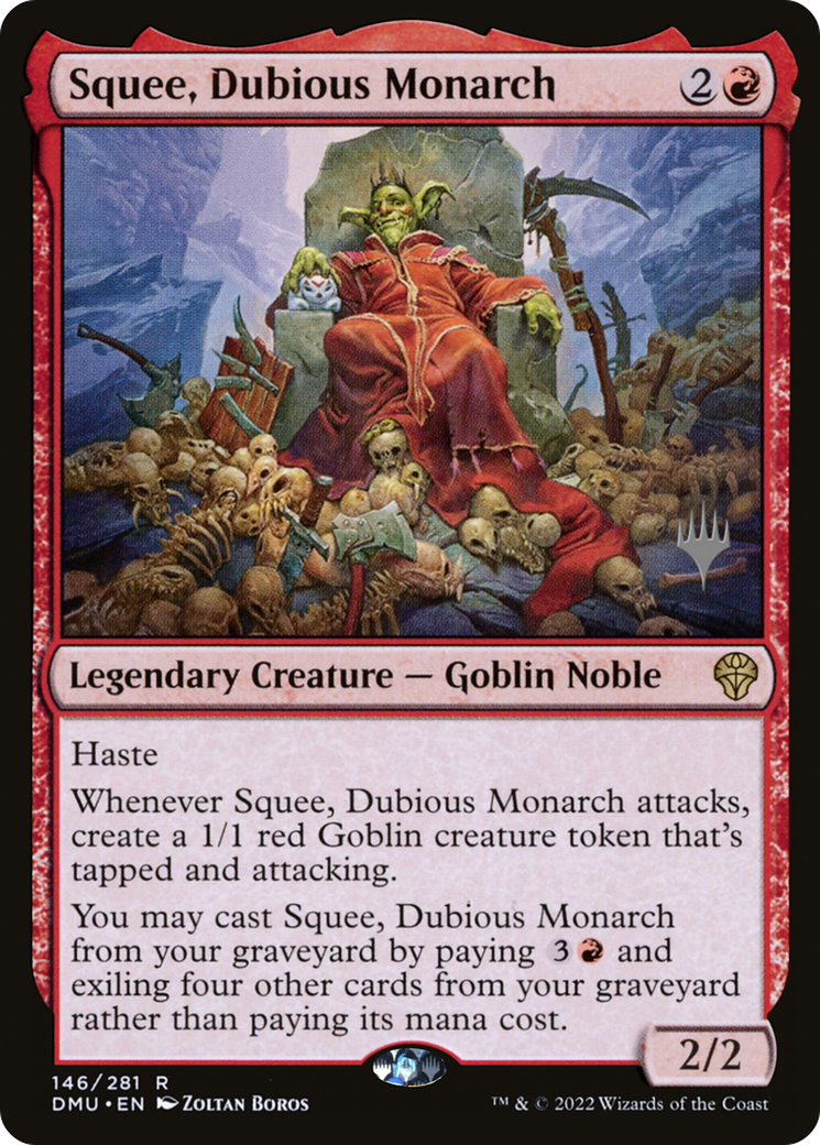 Squee, Dubious Monarch (PPDMU-146P) - Dominaria United Promos
