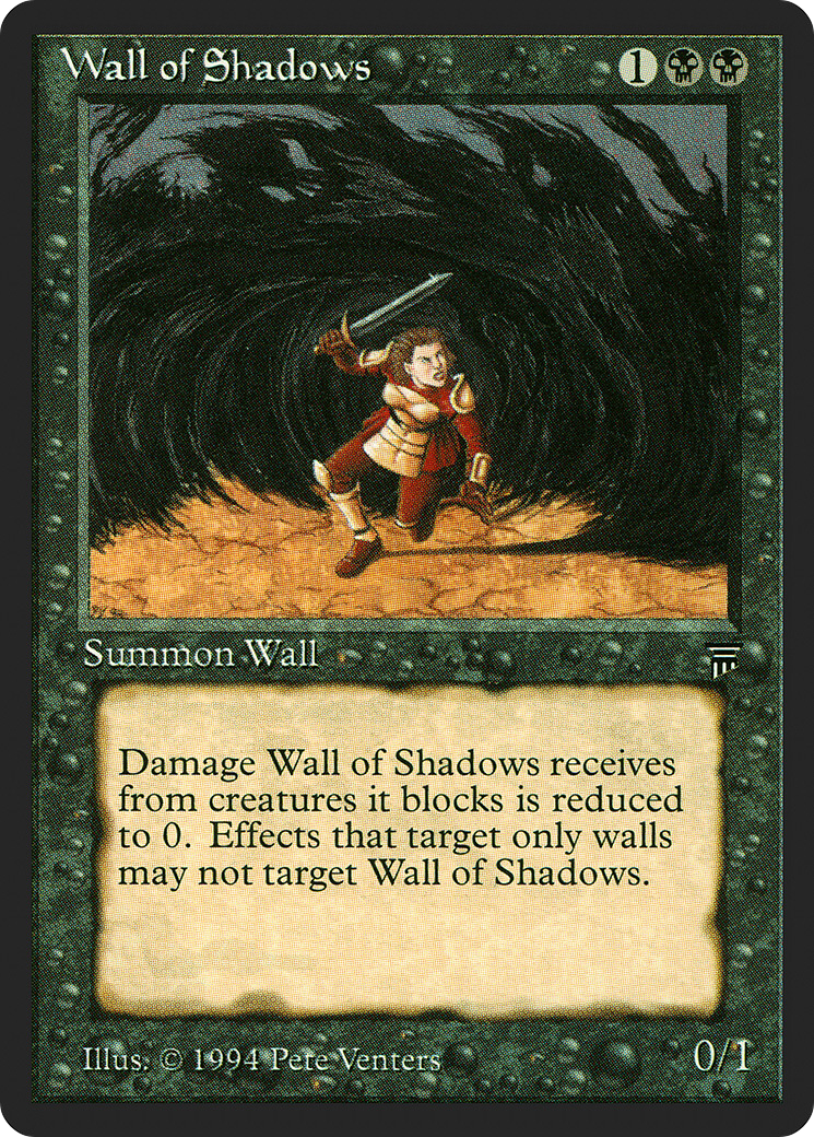 Wall of Shadows (LEG-128) - Legends