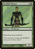 Tel-Jilad Chosen (MRD-132) - Mirrodin
