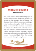 Manuel Bevand Bio (WCD-MB0A) - World Championship Decks 2004