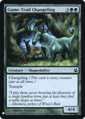 Game-Trail Changeling (LIST-MOR-123) - The List Foil