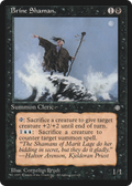 Brine Shaman (ICE-) - Ice Age