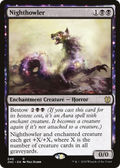 Nighthowler (ZNC-049) - Zendikar Rising Commander: (enchantment)