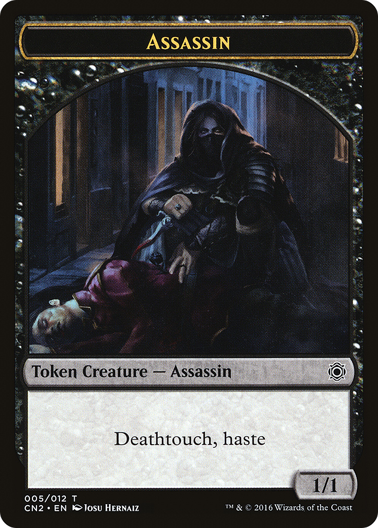 Assassin (CN2-005) - Conspiracy: Take the Crown Tokens