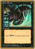 Dark Ritual (WCD-) - Pro Tour Collector Set
