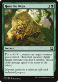 Hunt the Weak (KLD-158) - Kaladesh