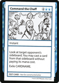 Command the Chaff (CMB1-018) - Mystery Booster Playtest Cards 2021