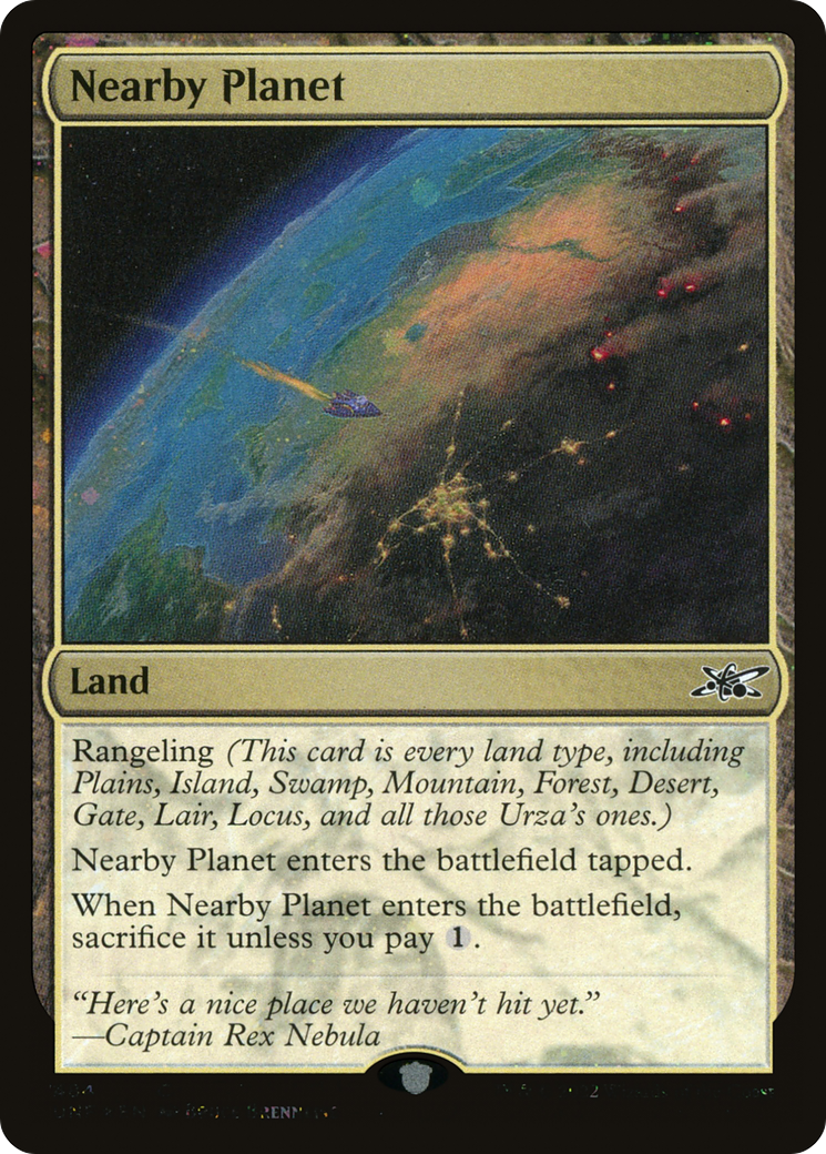 Nearby Planet (UNF-484) - Unfinity Foil