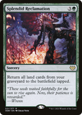Splendid Reclamation (VOW-221) - Innistrad: Crimson Vow