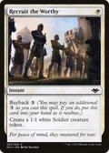 Recruit the Worthy (MH1-022) - Modern Horizons