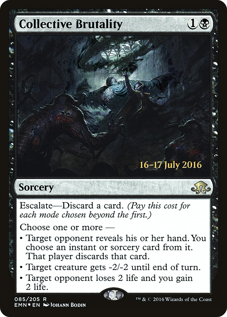 Collective Brutality (PRE-85S) - Eldritch Moon Promos Foil