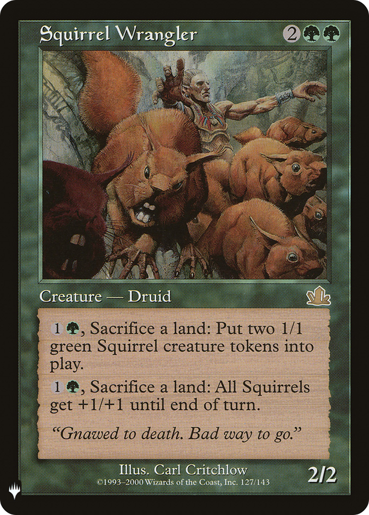 Squirrel Wrangler (LIST-PCY-127) - The List